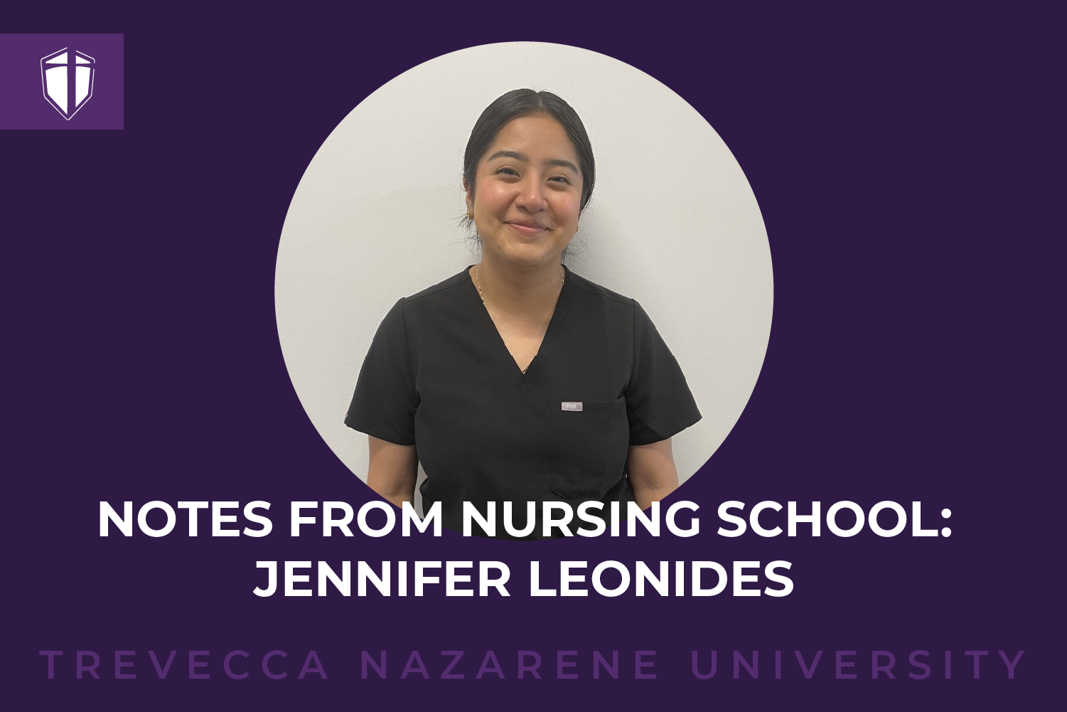 Notes from Nursing School: Jennifer Leonides