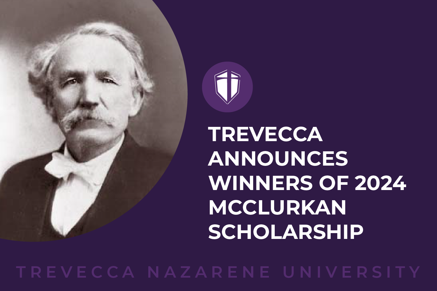 Trevecca Announces Winners of 2024 McClurkan Scholarship
