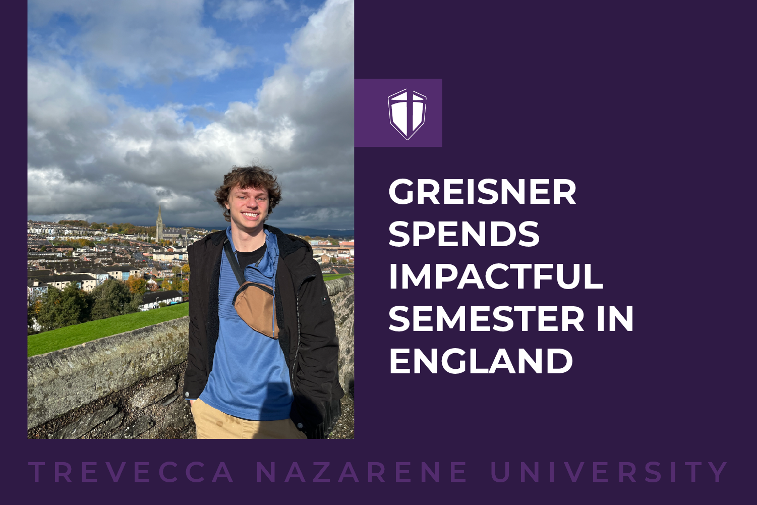 Greisner Spends Impactful Semester in England