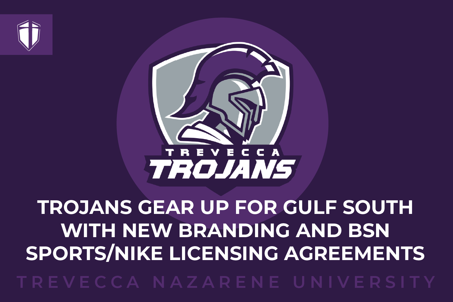 Trojans Gear Up for Gulf South with New Branding and BSN Sports/Nike Licensing Agreements