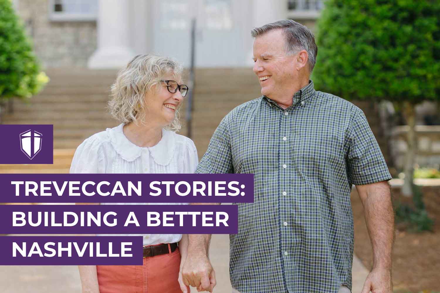 Treveccan Stories: Building a Better Nashville