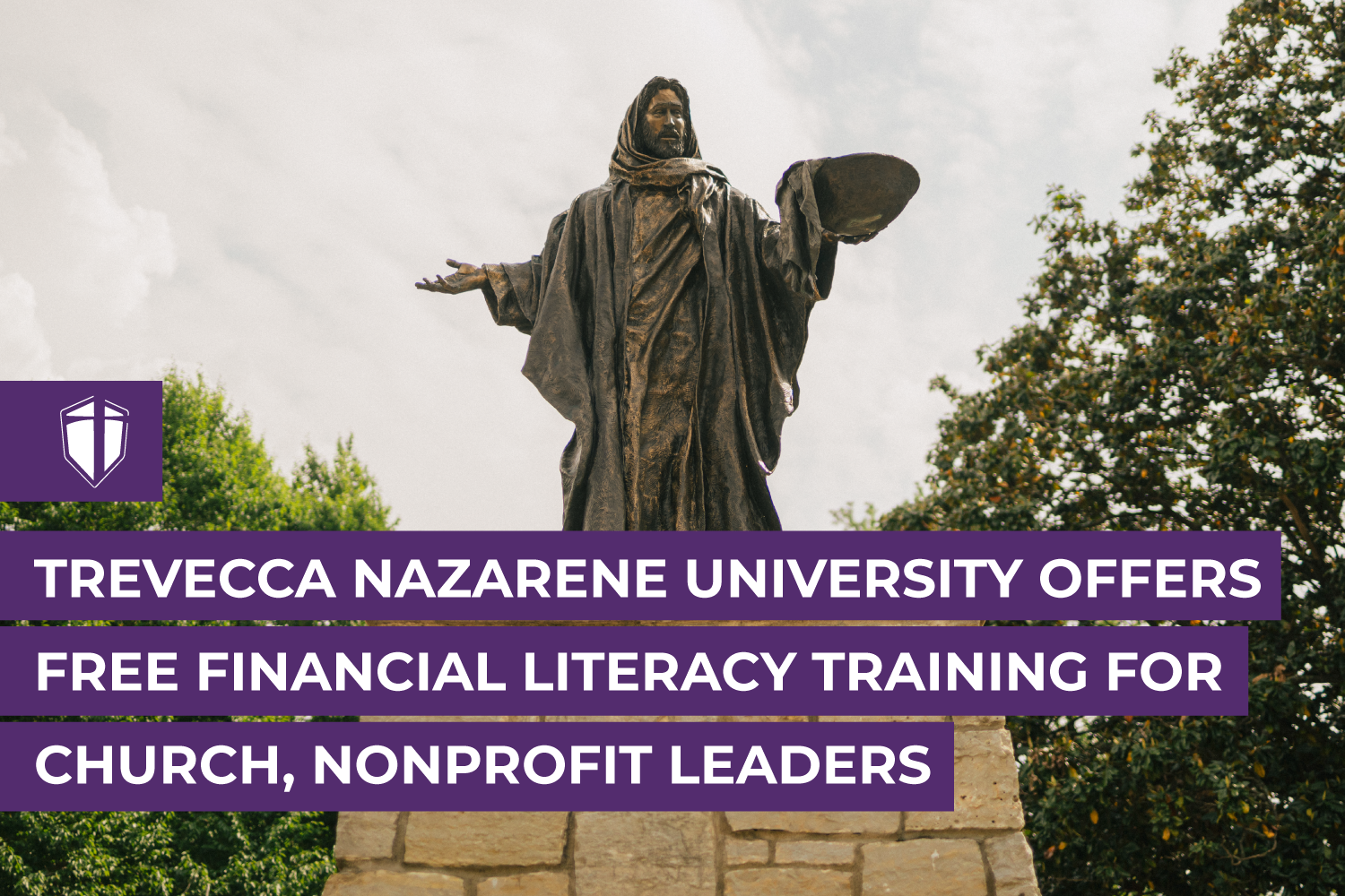 Trevecca Nazarene University Offers Free Financial Literacy Training For Church, Nonprofit Leaders