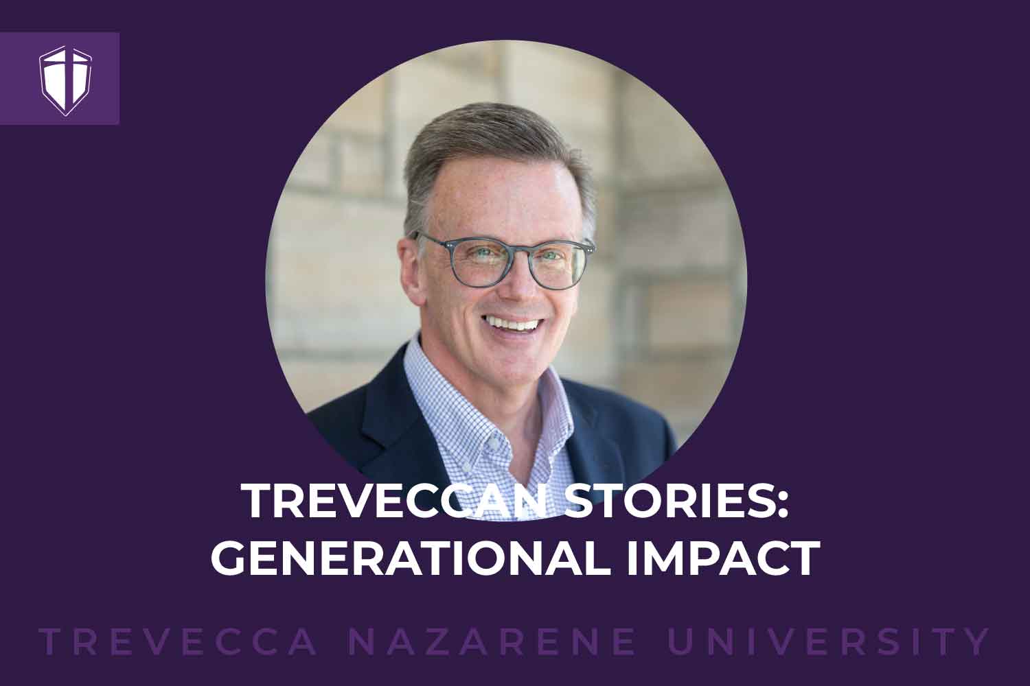 Treveccan Stories: Generational Impact