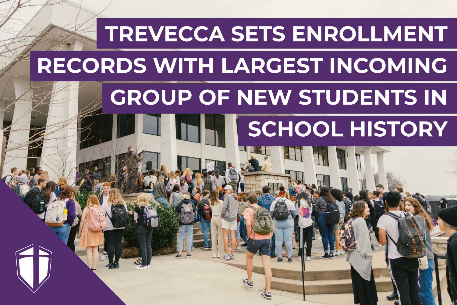 Trevecca Sets Enrollment Records With Largest Incoming Group Of New Students In School History