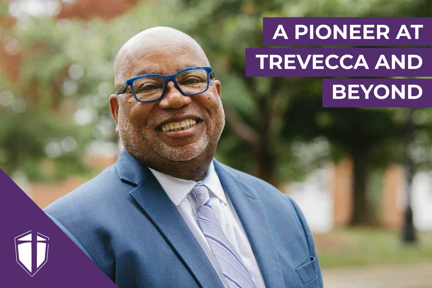 Treveccan Stories: A Pioneer at Trevecca and Beyond