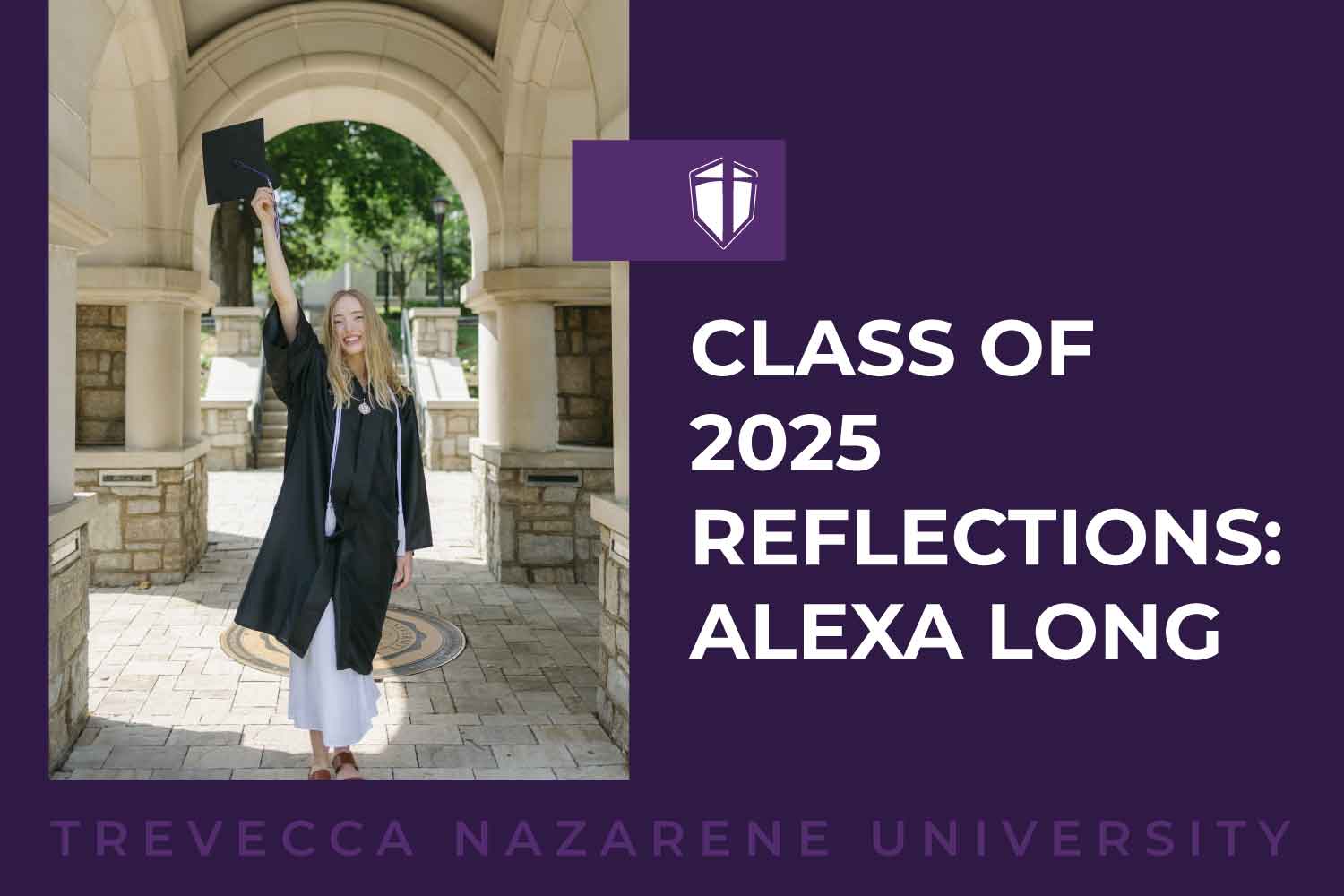 Class of 2025 Reflections: Alexa Long
