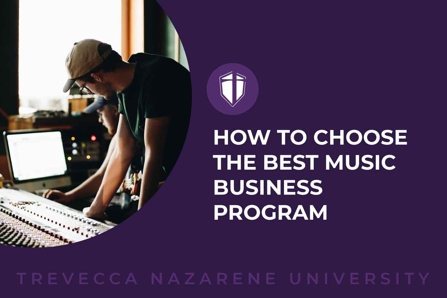 How to choose the best music business program